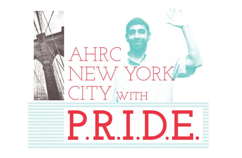 Celebrating AHRC NYC with PRIDE