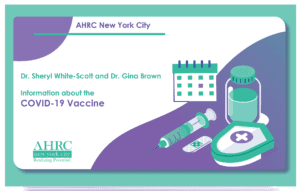 Dr. Sheryl White Scott and Dr. Gina Brown gave a presentatino to AHRC NYC staff.