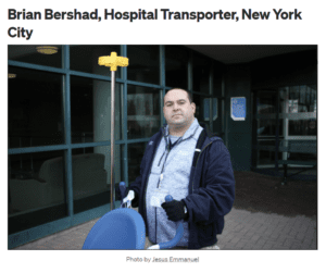 Brian Bershad, Hospital Transporter