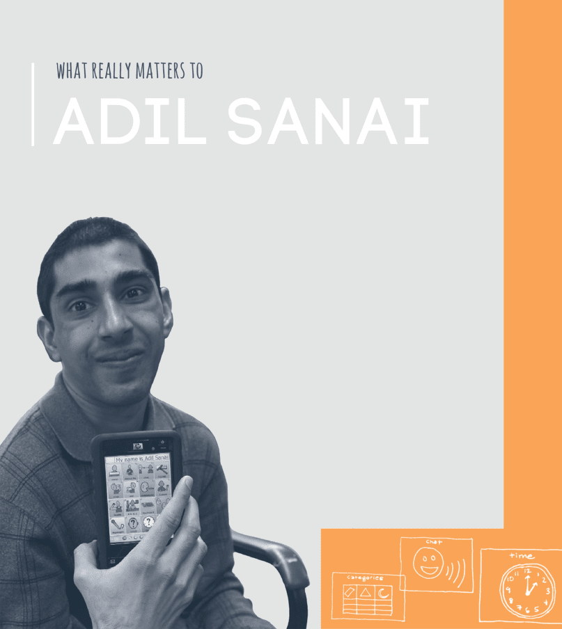 What really matters to Adil Sanai, from AHRC NYC's 2012 and 2013 Annual Report