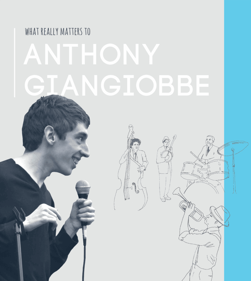 What really matters to Anthony Giangiobbe
