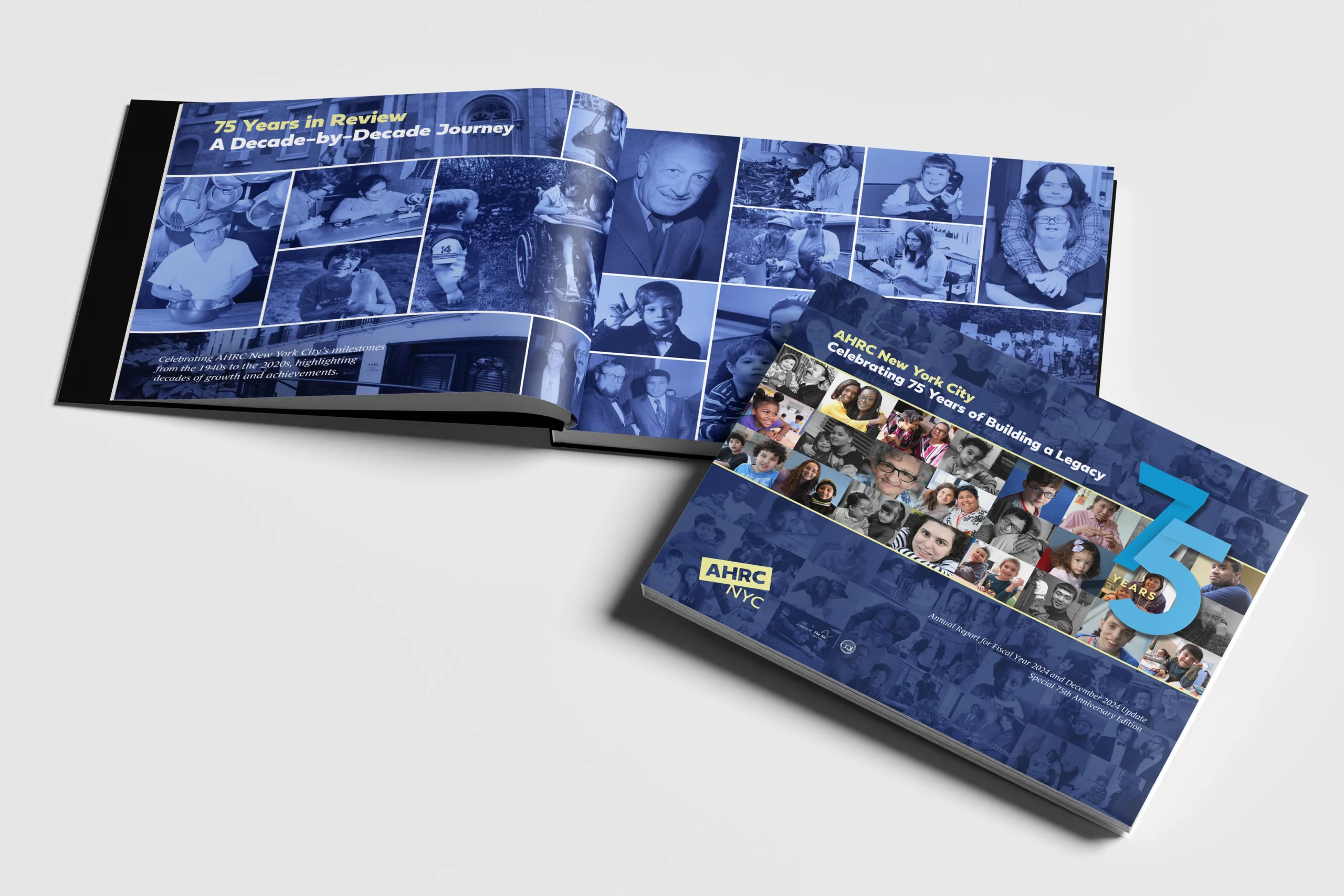 Cover and inside spread of AHRC NYC’s 75th Anniversary Report featuring a collage of people, families, staff, and supporters.